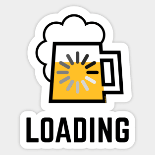 Beer Loading (Drinking In Progress / Positive / |) Sticker